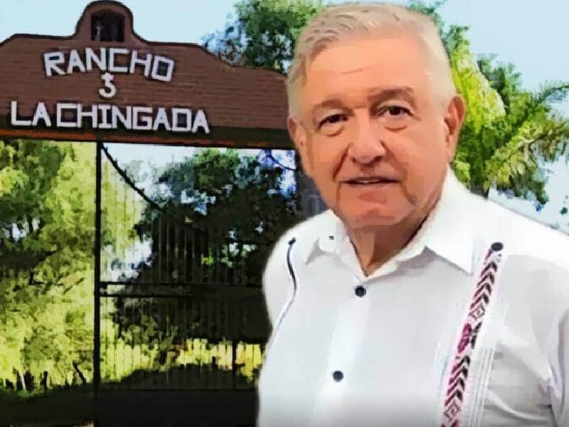 Así es ‘La Chingada’, el rancho donde AMLO pasará sus vacaciones de Semana Santa