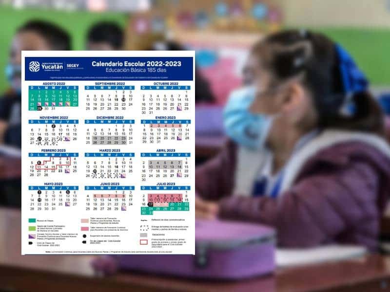 ¡Listo!, el calendario escolar de Yucatán 2022-2023