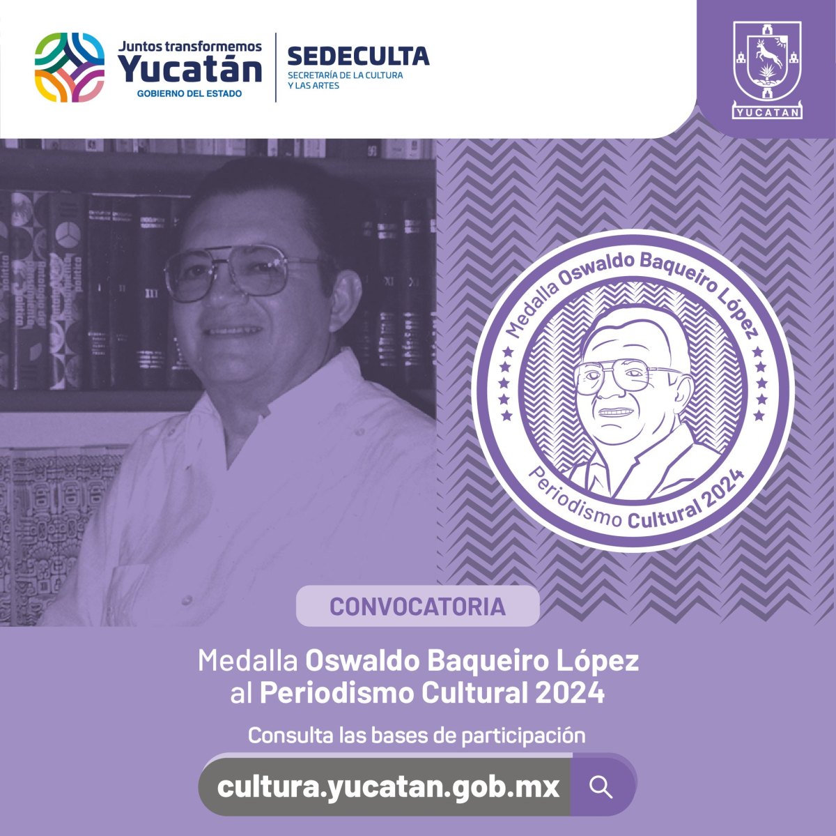 Se abren las convocatorias para las Medallas Yucatán 2024: “Oswaldo Baqueiro López” al Periodismo Cultural y “Enrique Vidal Herrera” al de Espectáculos.