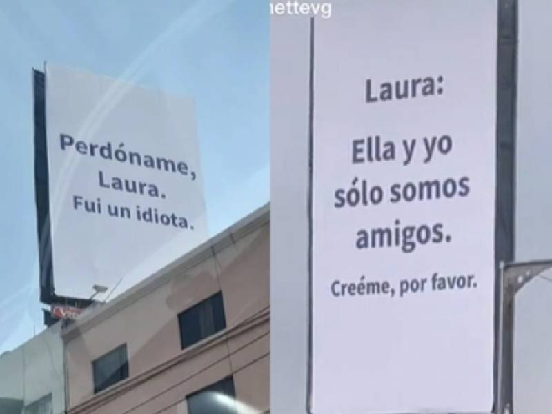 ¡Zas! Inundan espectaculares con mensajes de perdón, ante una presunta infidelidad