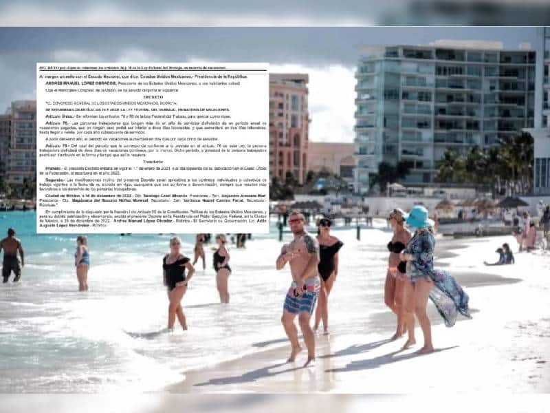 ¡Es oficial! La Reforma de Vacaciones Dignas ya está en el DOF