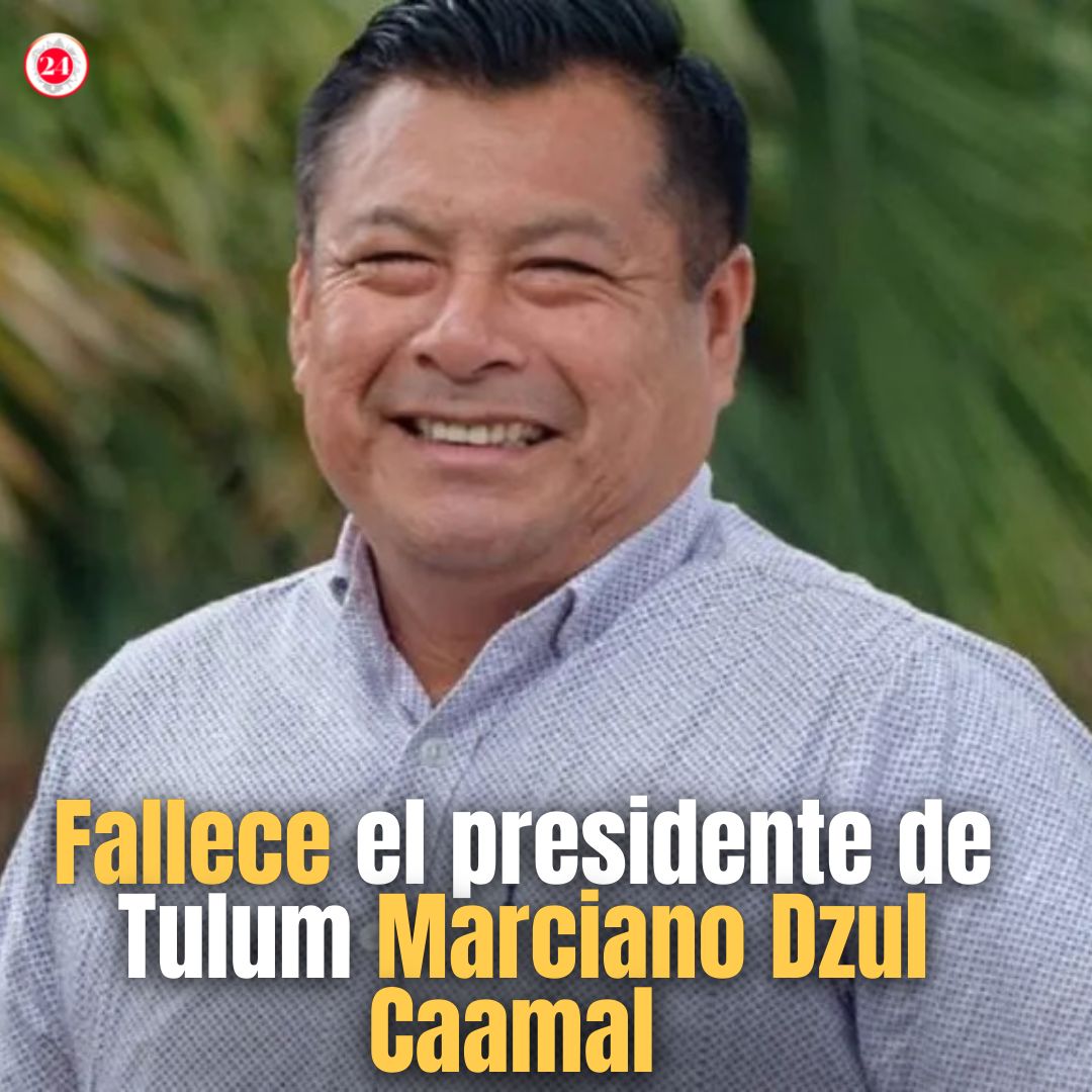 Fallece el presidente de Tulum Marciano Dzul Caamal 