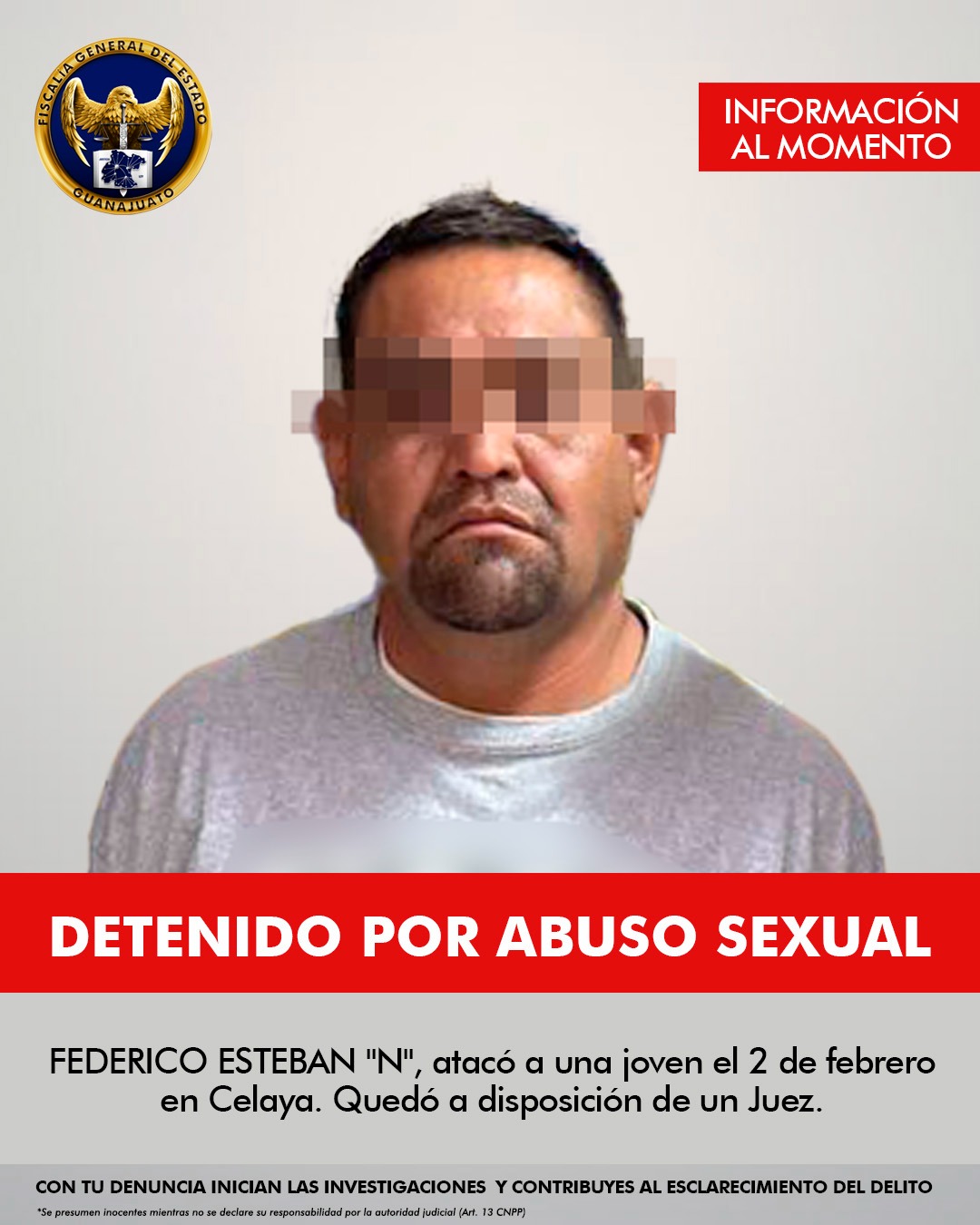 La Fiscalía de Guanajuato captura a Federico Esteban por abuso sexual en Celaya. Enfrentará la justicia por el ataque a una joven.