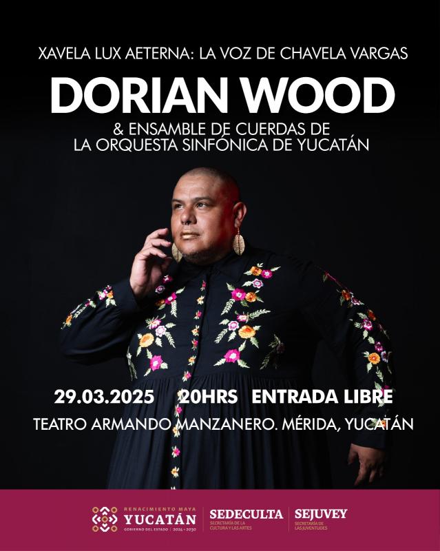 Dorian Wood rendirá homenaje a Chavela Vargas en Mérida con su concierto gratuito "Xavela Luz Aeterna" el 29 de marzo, acompañado de la OSY.