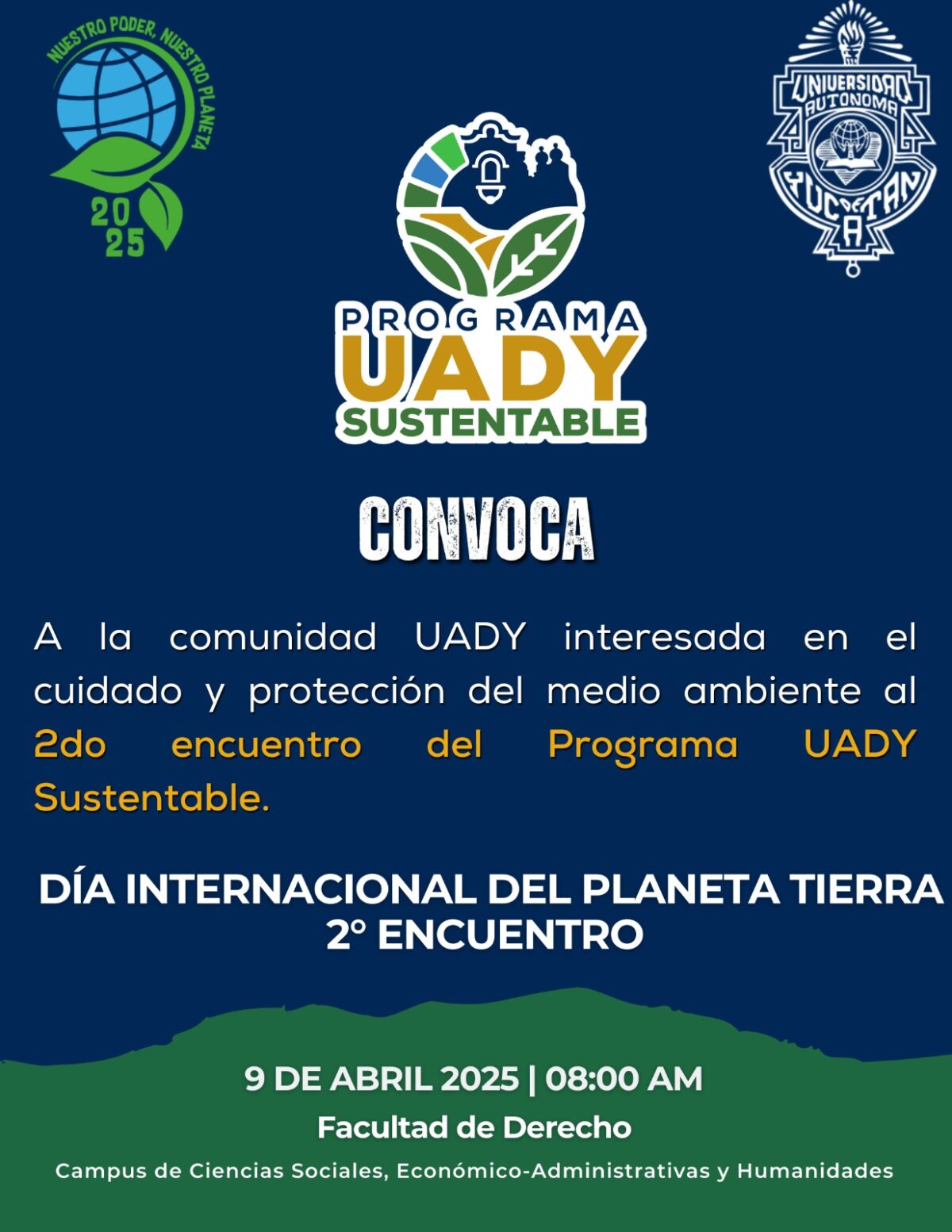 UADY realizará su 2do Encuentro Sustentable el 9 de abril. Jóvenes crearán soluciones innovadoras para reducir la huella de carbono.