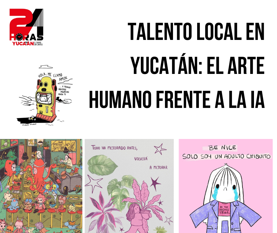 El talento local en Yucatán brilla ante la nueva actualización de ChatGPT. Ilustradores defienden su trabajo y llaman a apoyar el arte local.