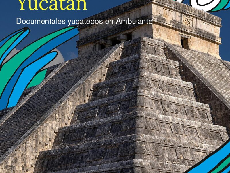 Conoce los documentales yucatecos en Ambulante 2025: historias locales, voces mayas y cine hecho en casa. ¡No te lo pierdas!