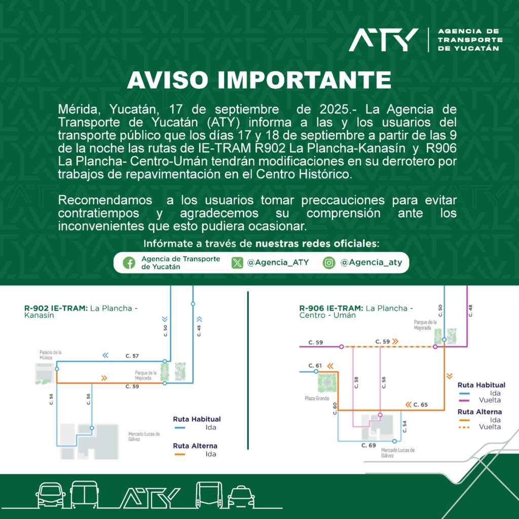 ATY informa sobre desvíos en las rutas La Plancha-Kanasín y La Plancha-Umán