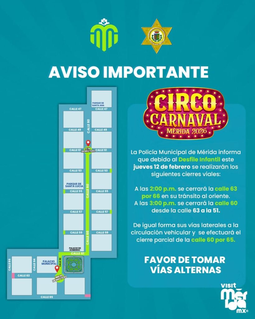 Policía Municipal de Mérida anuncia cierres por el Desfile Infantil